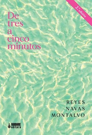 De tres a cinco minutos | Navas Montalvo, Reyes | Cooperativa autogestionària