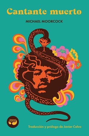 Cantante muerto | Moorcock, Michael | Cooperativa autogestionària