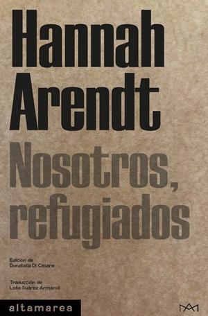 Nosotros, refugiados | Arendt, Hannah | Cooperativa autogestionària