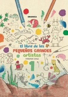 El libro de los pequeños grandes artistas | Sanz, Mariana | Cooperativa autogestionària
