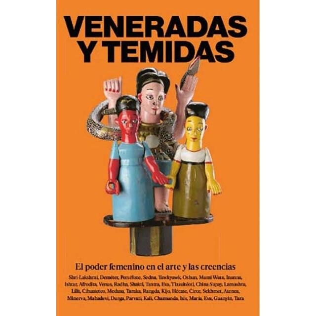 Veneradas y temidas | VV.AA. | Cooperativa autogestionària