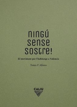Ningú sense sostre! | Tomàs P. Alfonso | Cooperativa autogestionària
