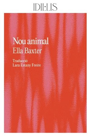 Nou animal | Baxter, Ella