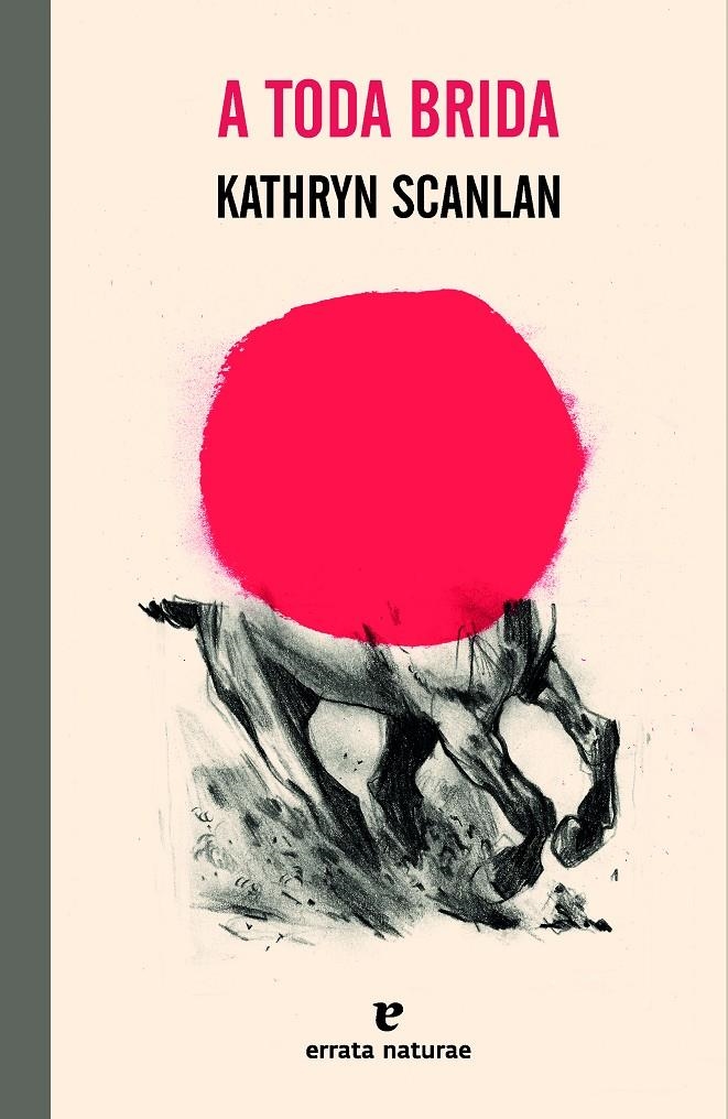 A toda brida | Scanlan, Kathryn | Cooperativa autogestionària