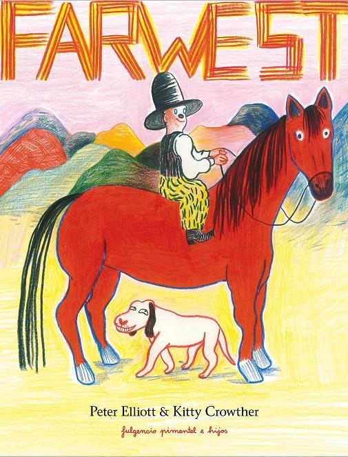 Farwest | Crowther, Kitty/Elliott, Peter