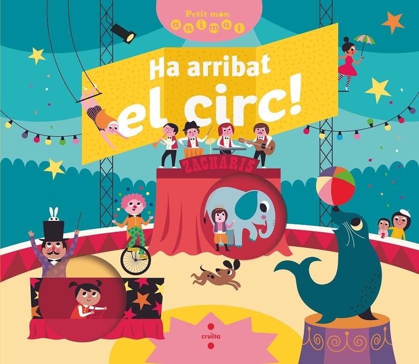Petit Món Animat: Ha arribat el circ | Bréchet, Mathilde