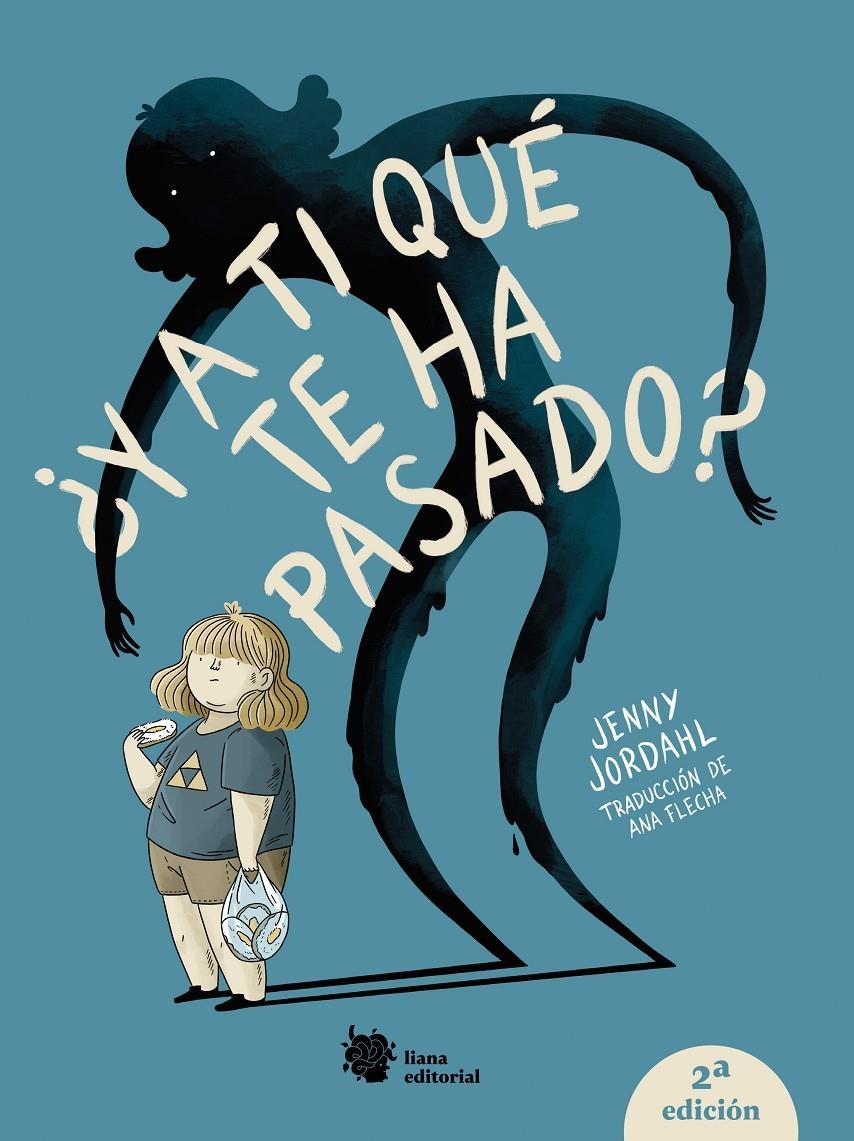 ¿Y a ti qué te ha pasado? | Jordahl, Jenny