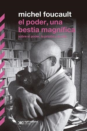 El poder, una bestia magnifica | Foucault, Michel | Cooperativa autogestionària