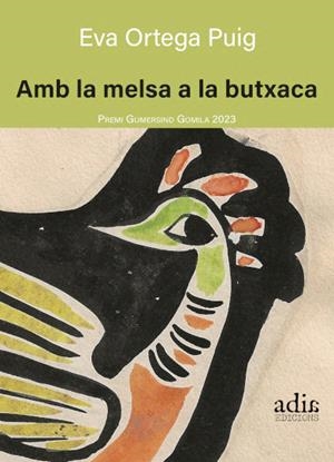 Amb la melsa a la butxaca | Ortega Puig, Eva