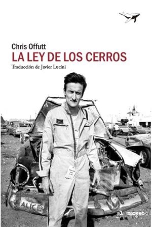 La ley de los cerros | Offutt, Chris | Cooperativa autogestionària