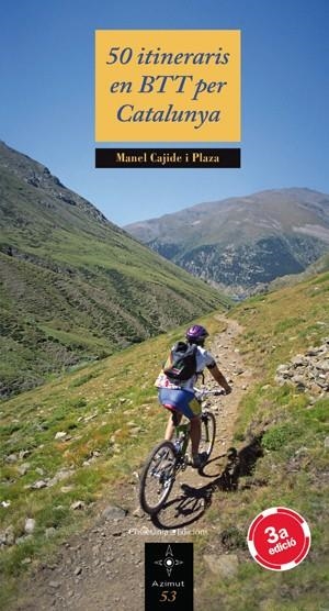 50 itineraris en BTT per Catalunya | Cajide i Plaza, Manel