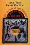 Del fox-trot al jazz-flamenco | García Martínez, José María | Cooperativa autogestionària
