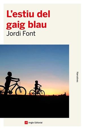 L'estiu del gaig blau | Font Lladó, Jordi | Cooperativa autogestionària