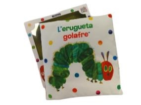 L'erugueta golafre. Un llibre de tela per abraçar | Carle, Eric | Cooperativa autogestionària