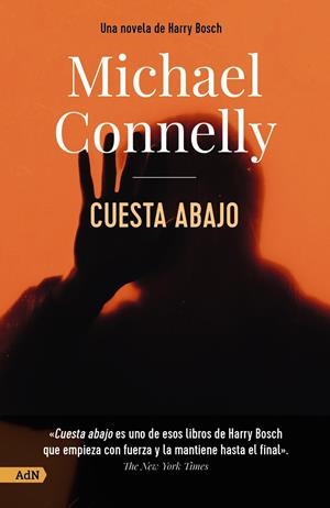 Cuesta abajo [AdN] | Connelly, Michael | Cooperativa autogestionària