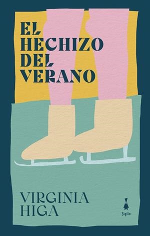 El hechizo del verano | Higa, Virginia