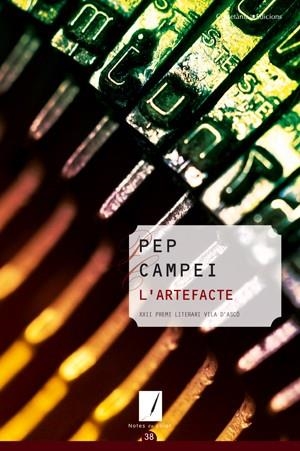 L'artefacte | Campei, Pep