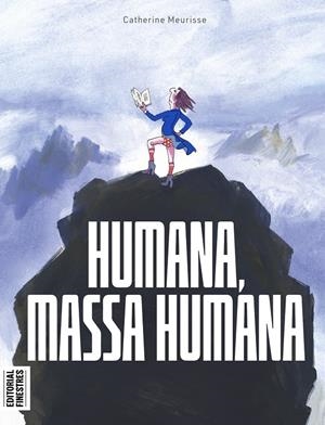 Humana, massa humana | Meurisse, Catherine | Cooperativa autogestionària