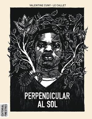 Perpendicular al sol | Cuny-Le Callet, Valentine | Cooperativa autogestionària