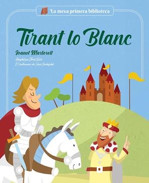 Tirant lo Blanc | Jordi Solé/Martorell, Joanot | Cooperativa autogestionària