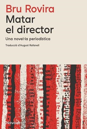 Matar el director | Rovira, Bru | Cooperativa autogestionària