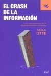 El crash de la información: los mecanismos de la desinformación cotidiana | Otte, Max | Cooperativa autogestionària