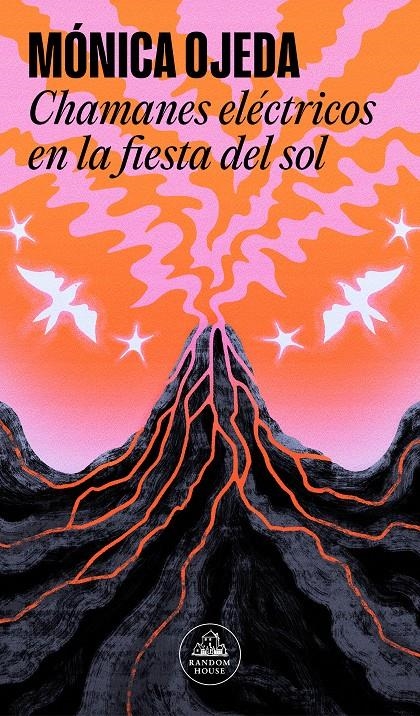 Chamanes eléctricos en la fiesta del sol | Ojeda, Mónica | Cooperativa autogestionària