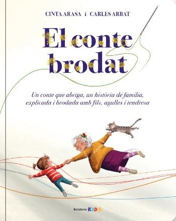 El Conte brodat | Cinta Arasa/Carles Arbat | Cooperativa autogestionària