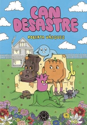 Can desastre | Vázquez, Roberta | Cooperativa autogestionària