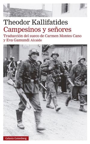 Campesinos y señores (1) | Kallifatides, Theodor | Cooperativa autogestionària
