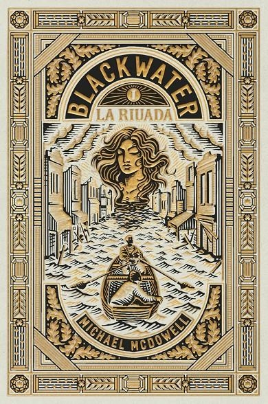 BLACKWATER I. La riuada | McDowell, Michael | Cooperativa autogestionària