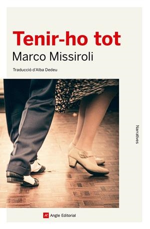 Tenir-ho tot | Missiroli, Marco | Cooperativa autogestionària