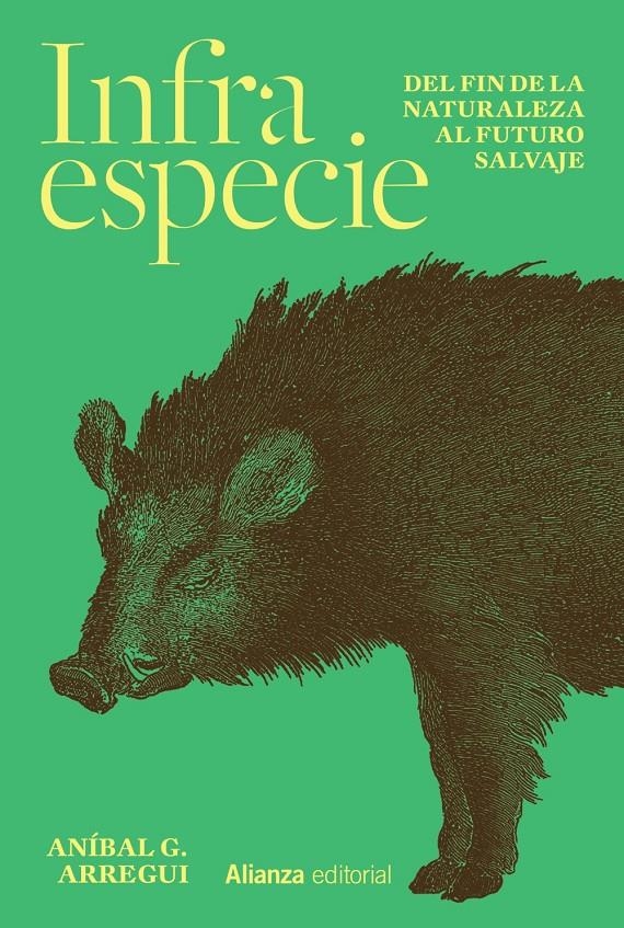 Infraespecie | Arregui, Aníbal G. | Cooperativa autogestionària