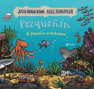 Pezqueñín, el pequeño aventurero | Donaldson, Julia | Cooperativa autogestionària