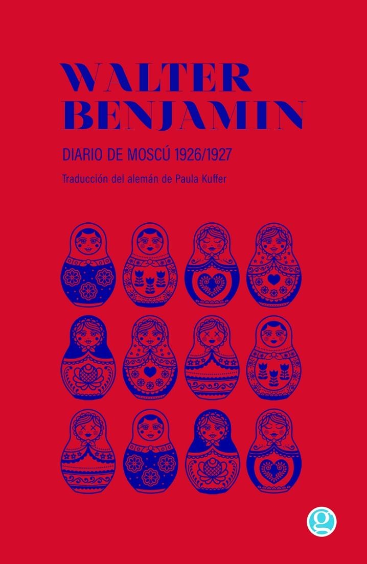 Diario de Moscú | Benjamin, Walter