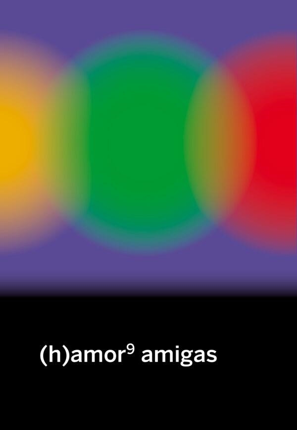 (h)amor 9 amigas | Varios autores | Cooperativa autogestionària