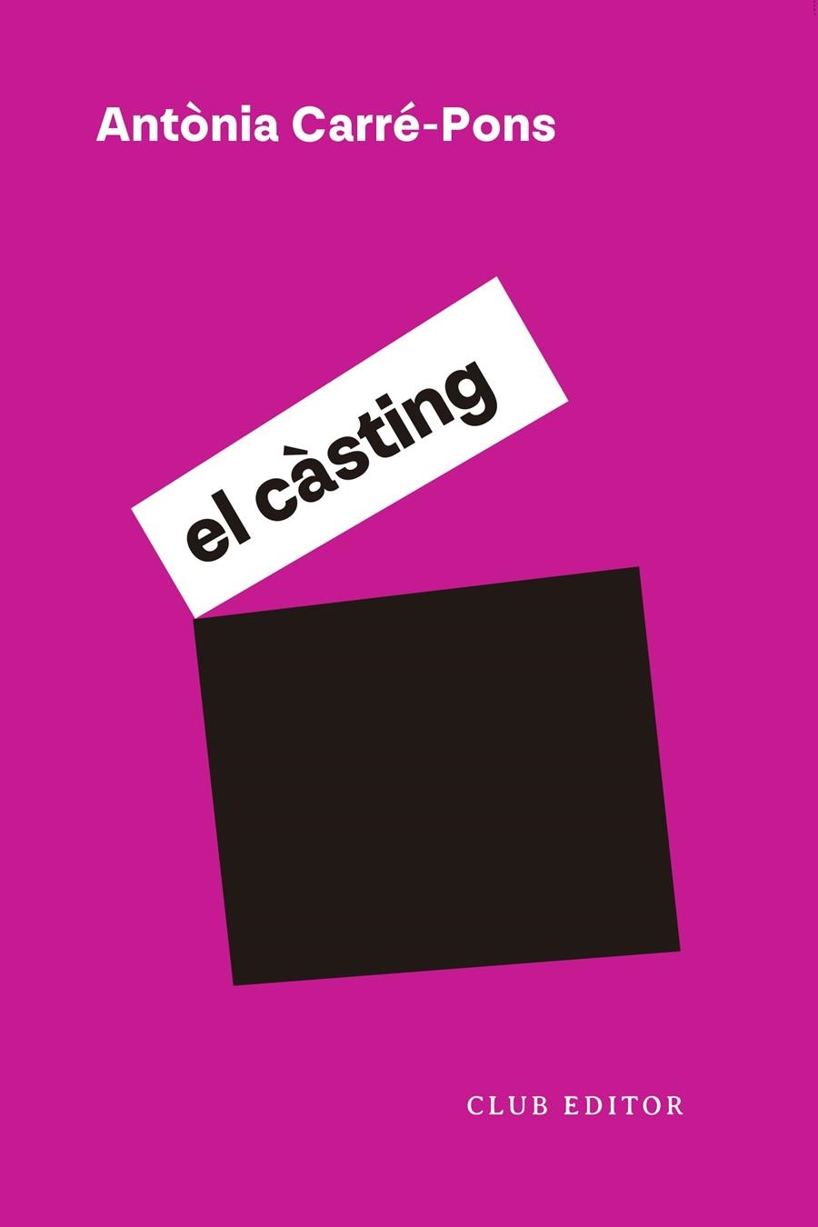 El càsting | Carré-Pons, Antònia