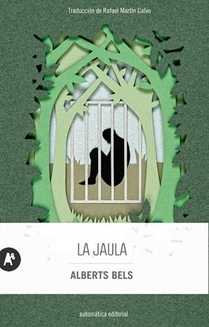 La jaula | Bels, Alberts | Cooperativa autogestionària