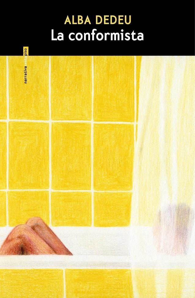 La conformista | Dedeu, Alba | Cooperativa autogestionària