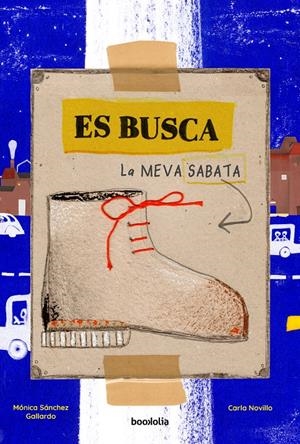 Es busca la meva sabata | Novillo, Carla | Cooperativa autogestionària