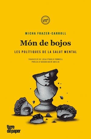 Món de bojos | Frazer-Carroll, Micha | Cooperativa autogestionària