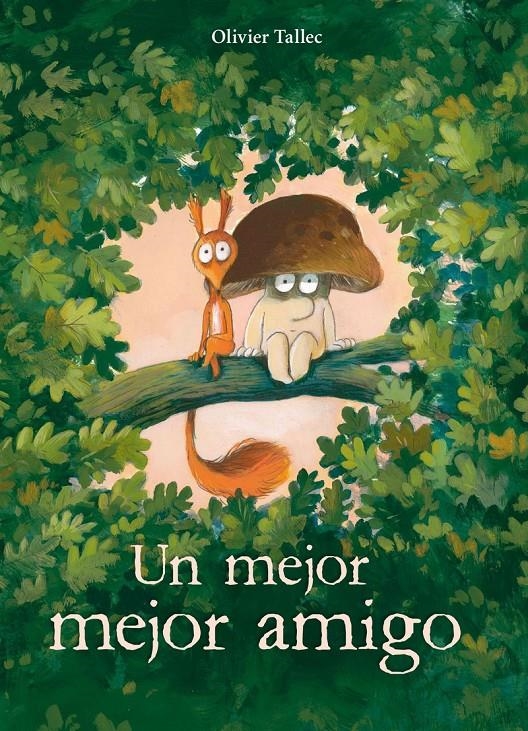 Un mejor mejor amigo | Tallec, Olivier