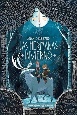 Las hermanas Invierno | Bertrand, Jolan C. | Cooperativa autogestionària