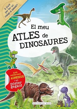 El meu Atles de dinosaures | Bogaert, Claude | Cooperativa autogestionària