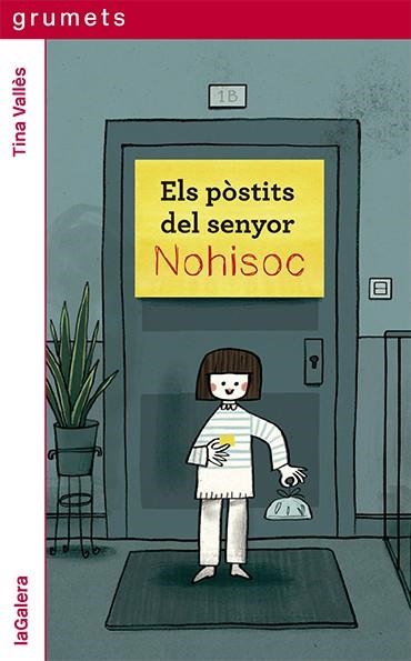 Els pòstits del senyor Nohisoc | Vallès, Tina