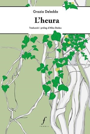 L'heura | Deledda, Grazia