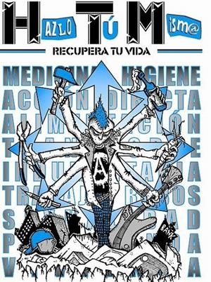 Hazlo tú mism@. Recupera tu vida | Federación AnarcoPunk de España | Cooperativa autogestionària