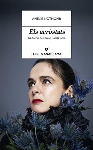 Els aeròstats | Nothomb, Amélie | Cooperativa autogestionària
