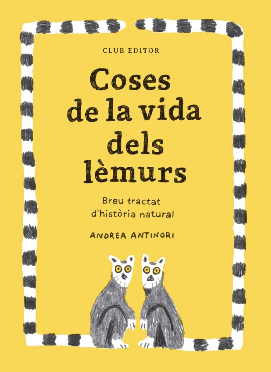 Coses de la vida dels lèmurs | Antinori, Andrea