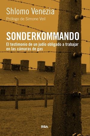 Sonderkommando | VENEZIA, SHLOMO | Cooperativa autogestionària